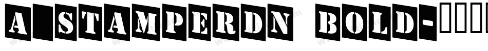 a_StamperDn Bold字体转换
